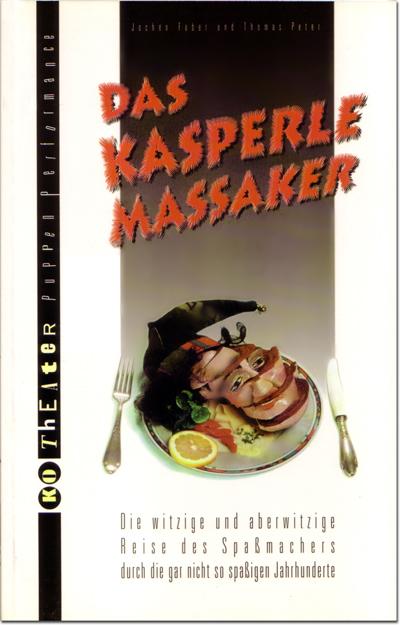Das Kasperle-Massaker