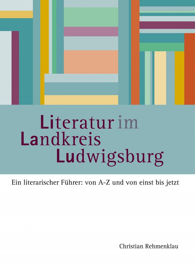 Literatur im Landkreis Ludwigsburg