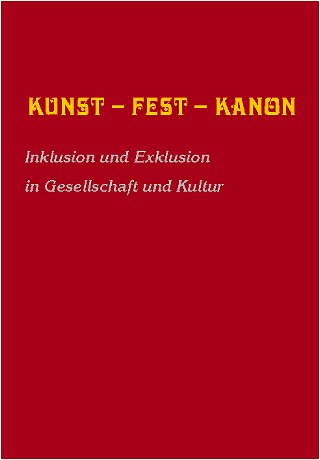 Kunst - Fest - Kanon
