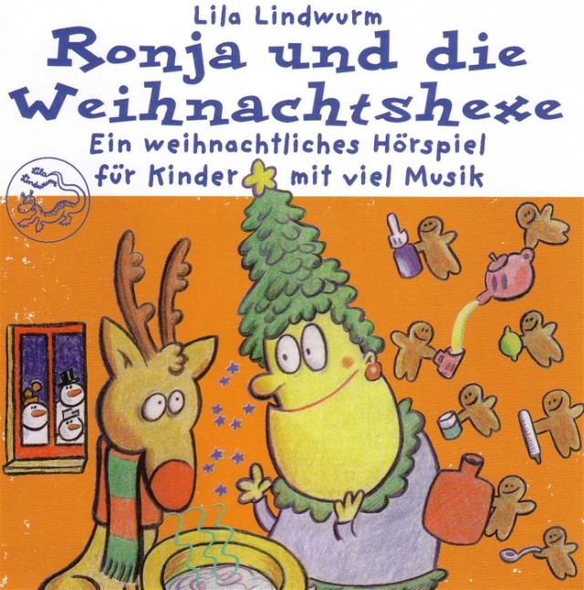Lila Lindwurm - Ronja und die Weihnachtshexe