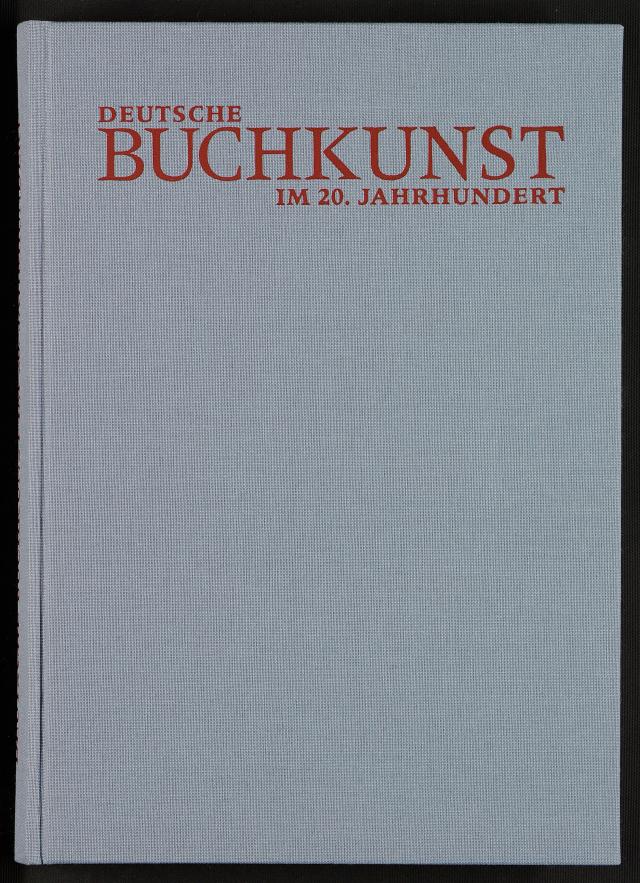 Deutsche Buchkunst im 20. Jahrhundert