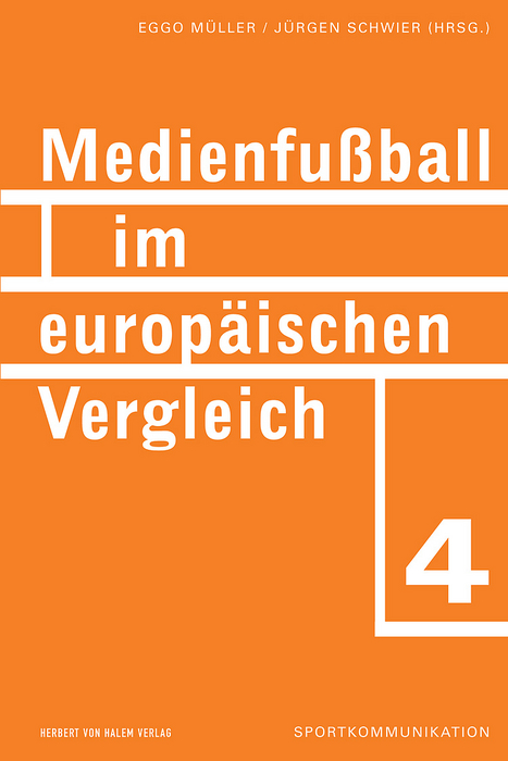Medienfußball im europäischen Vergleich