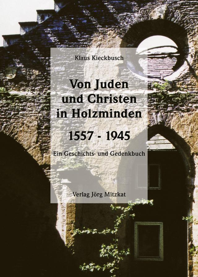Von Juden und Christen in Holzminden 1557-1945