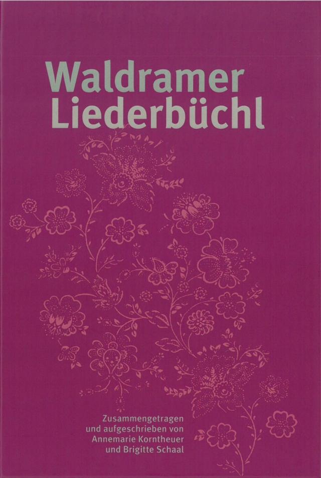 Waldramer Liederbüchl