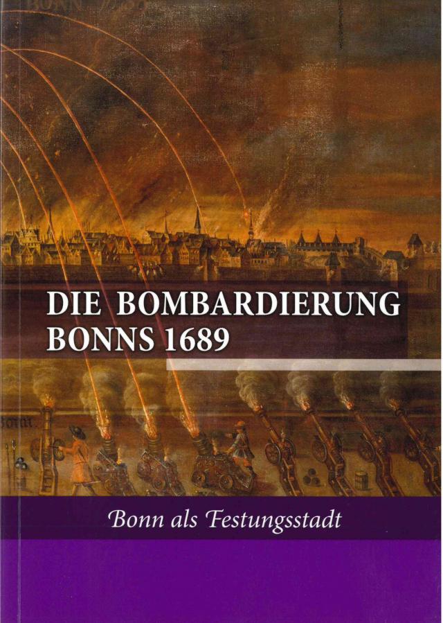 Die Bombardierung Bonns 1689