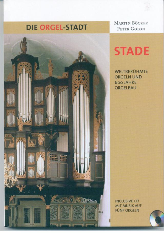 Die Orgel-Stadt Stade
