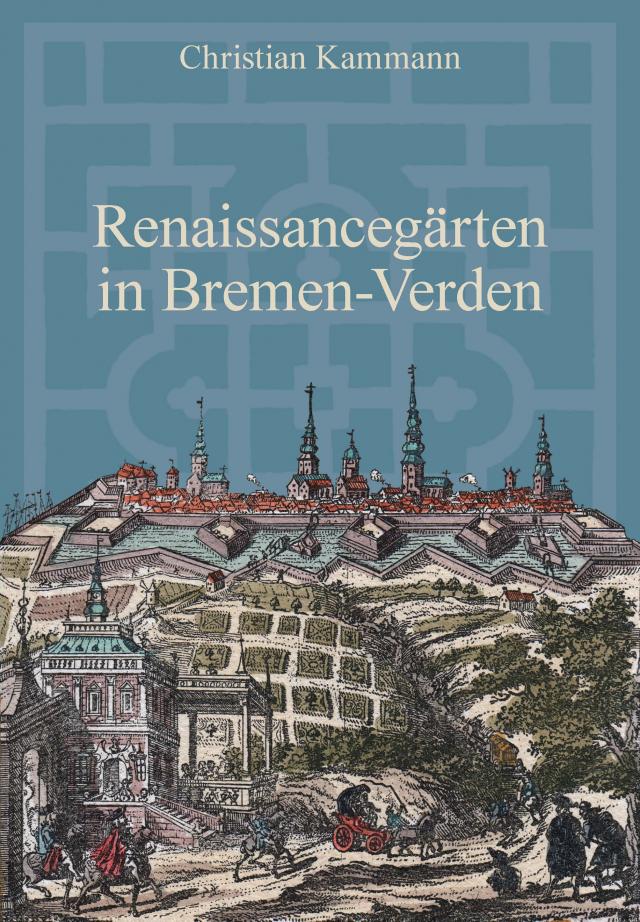 Renaissancegärten in Bremen-Verden