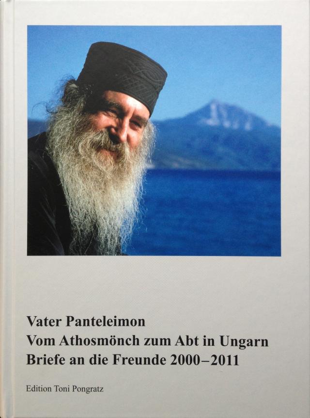 Vom Athosmönch zum Abt in Ungarn