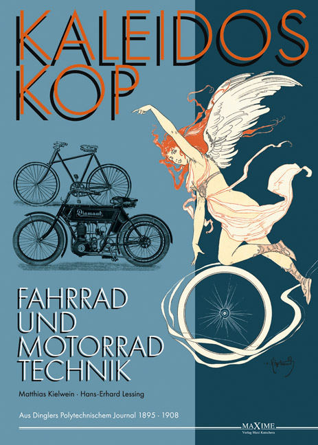 Kaleidoskop früher Fahrrad- und Motorradtechnik - Band 2