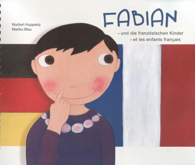FABIAN -und die französischen Kinder /et les enfants francais