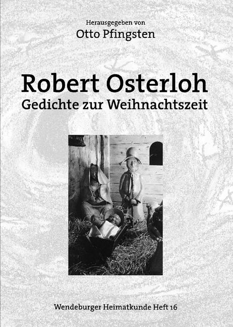 Robert Osterloh - Gedichte zur Weihnachtszeit