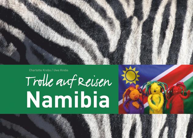 Trolle auf Reisen in Namibia