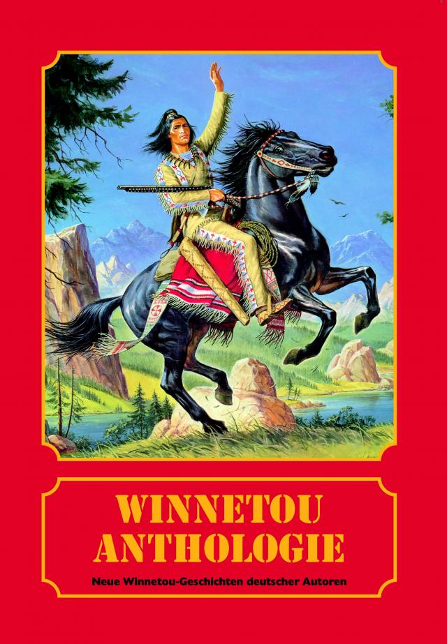 Winnetou - Anthologie