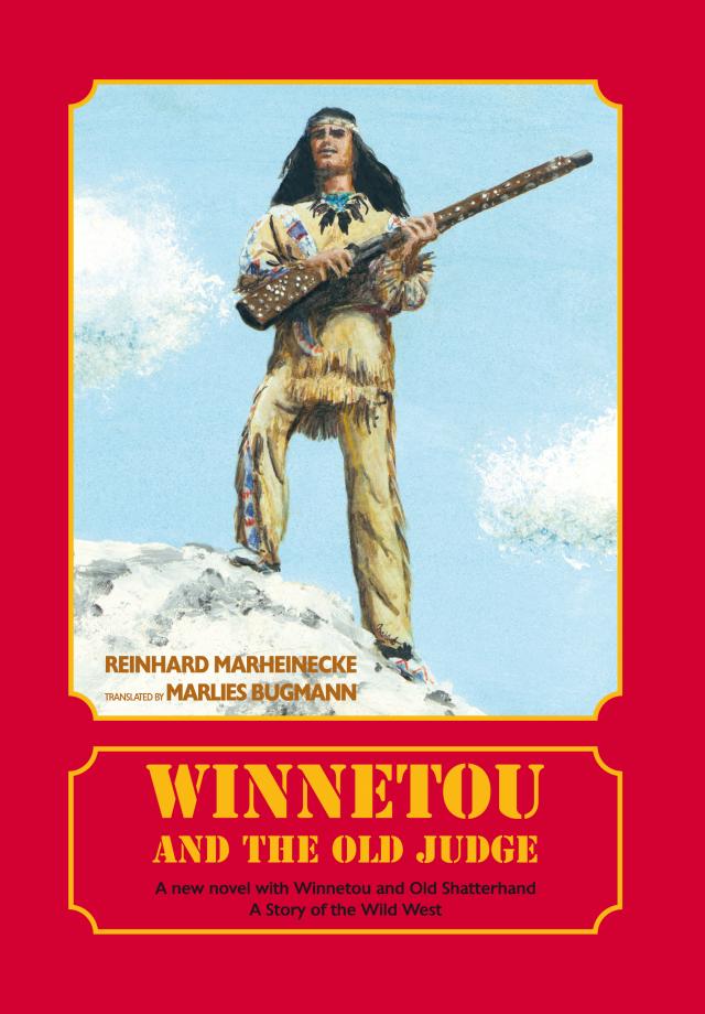 Winnetou and the old Judge