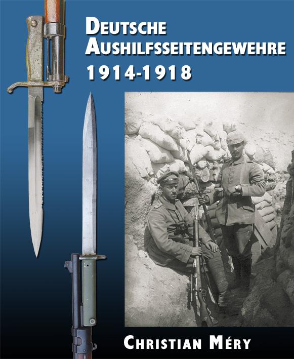 Deutsche Aushilfsseitengewehre 1914-1918