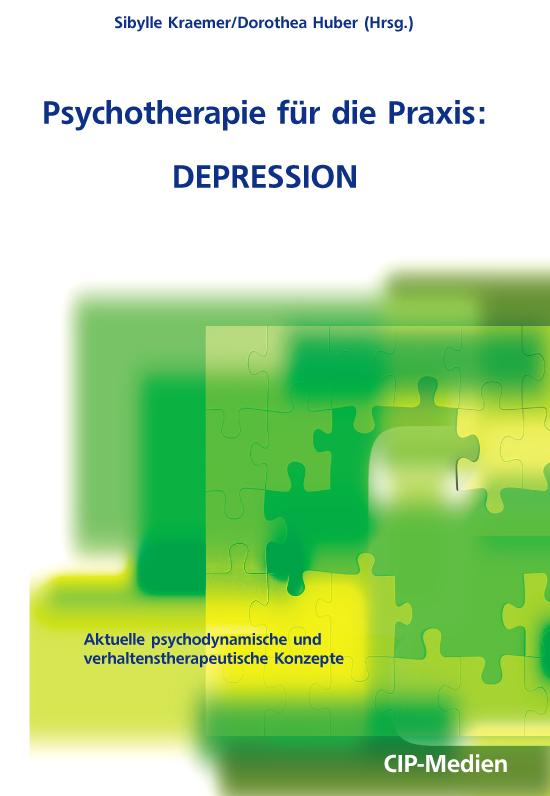 Psychotherapie für die Praxis: Depression