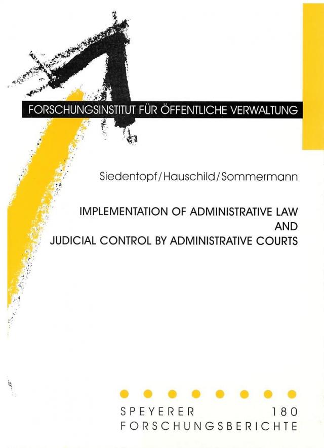 Implementation of Administrative Law and Judicial Control by Administrative Courts