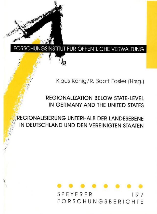 Regionalization below State-Level in Germany and the United States /Regionalisierung unterhalb der Landesebene in Deutschland und den Vereinigten Staaten