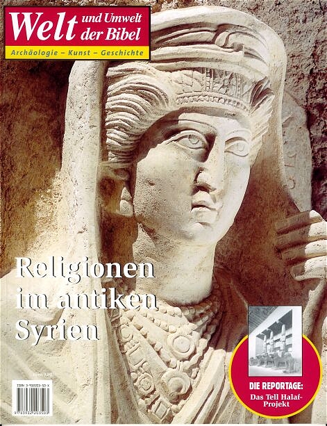 Welt und Umwelt der Bibel / Religionen im antiken Syrien