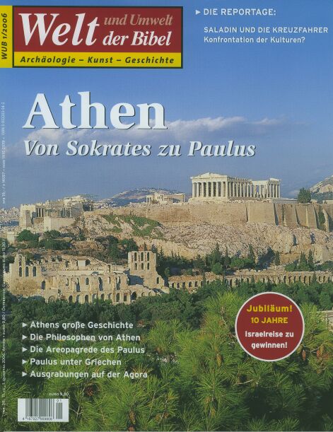 Welt und Umwelt der Bibel / Athen - von Sokrates zu Paulus