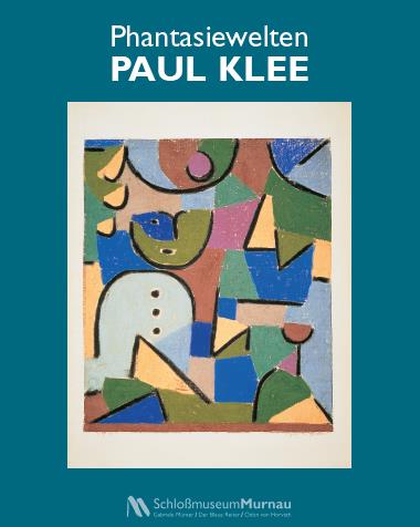 Phantasiewelten Paul Klee