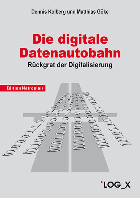 Die Digitale Datenautobahn