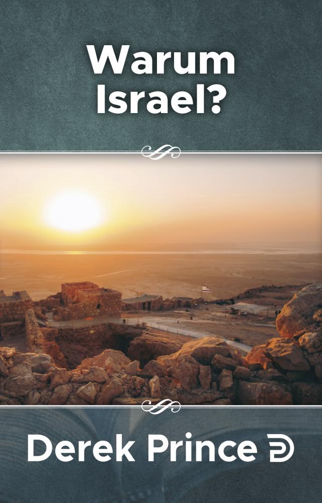 Warum Israel?