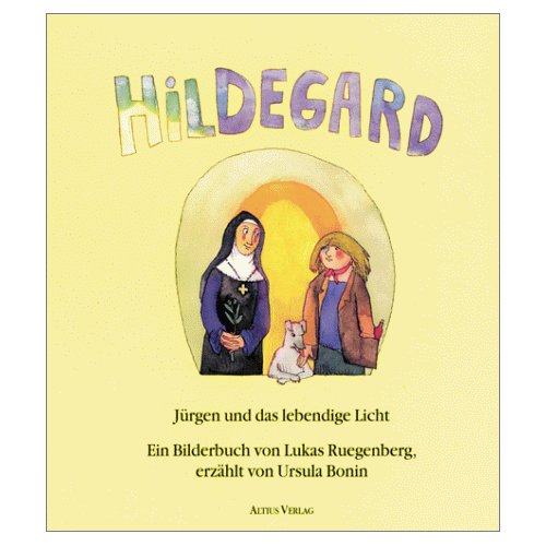 Hildegard, Jürgen und das lebendige Licht