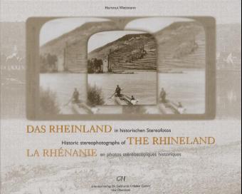 Das Rheinland in historischen Stereofotos