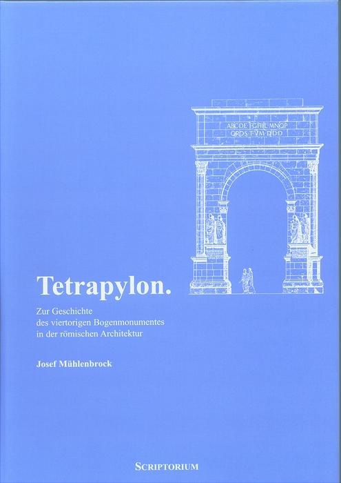 Tetrapylon