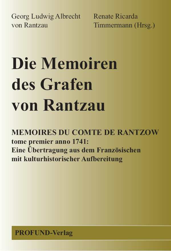 Die Memoiren des Grafen von Rantzau