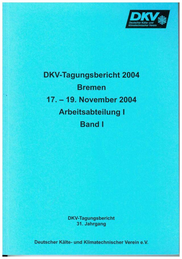 DKV Tagungsbericht / Deutsche Kälte-Klima Tagung 2004 - Bremen
