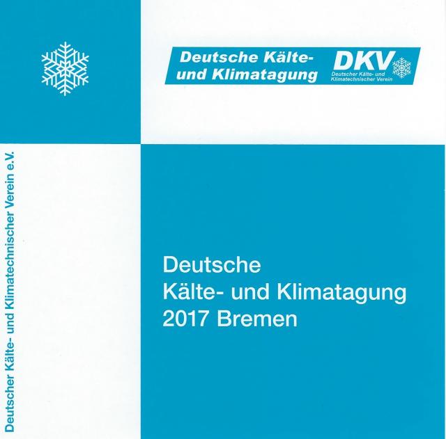 DKV Tagungsbericht / Deutsche Kälte- und Klimatagung 2017 Bremen