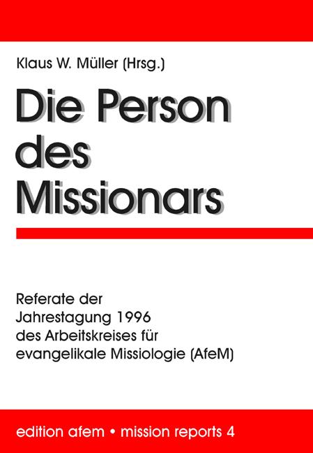 Die Person des Missionars