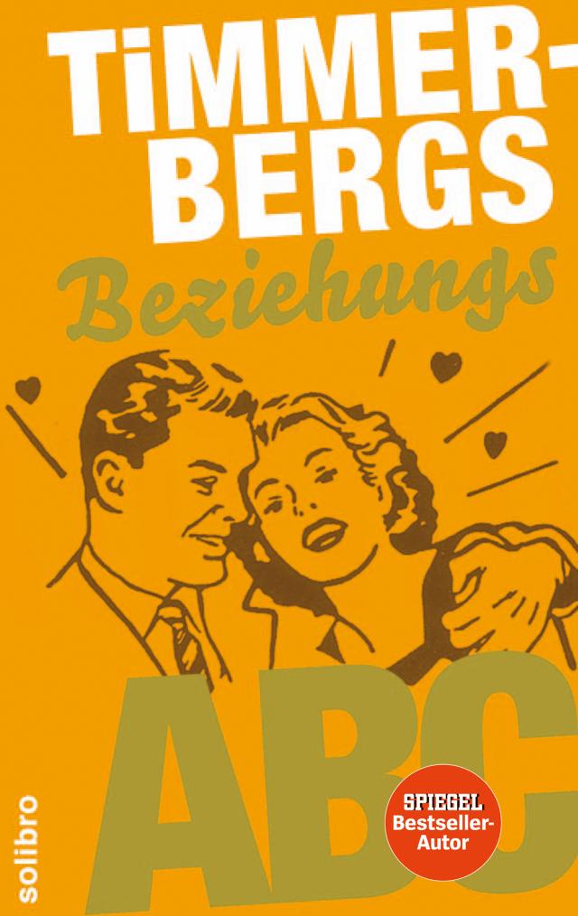 Timmerbergs Single-ABC /Timmerbergs Beziehungs-ABC