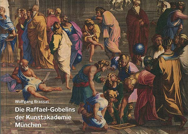 Die Raffael-Gobelins der Kunstakademie München