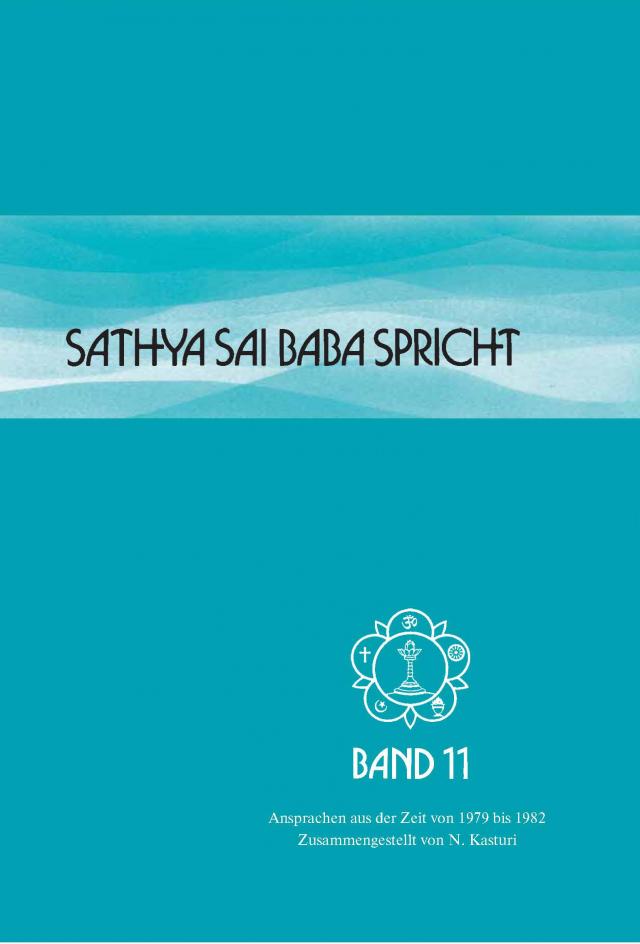 Sathya Sai Baba spricht / Sathya Sai Baba spricht Band 11
