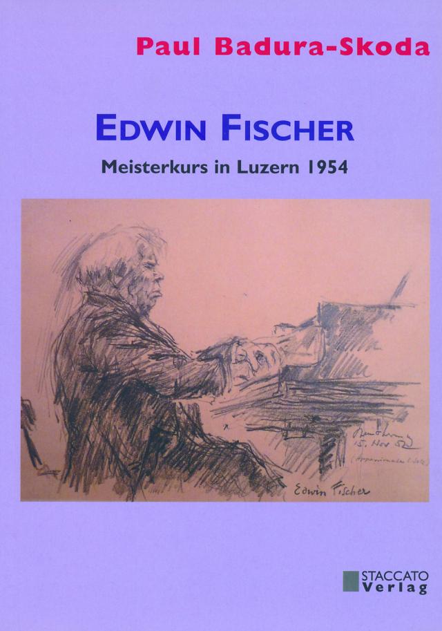 Edwin Fischer - Meisterkurs in Luzern 1954