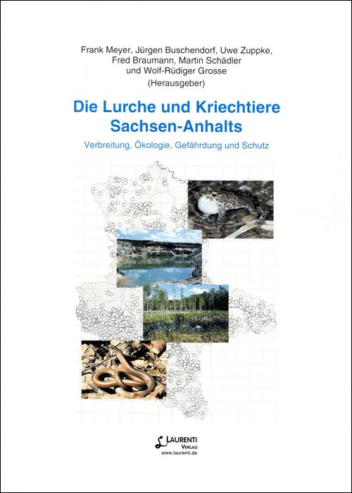 Die Lurche und Kriechtiere Sachsen-Anhalts