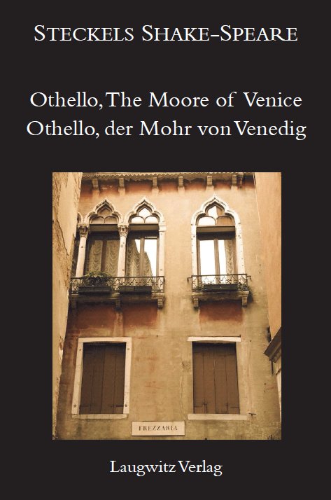 Die Tragödie von Othello, dem Mohren von Venedig / The Tragedie of Othello, The Moore of Venice