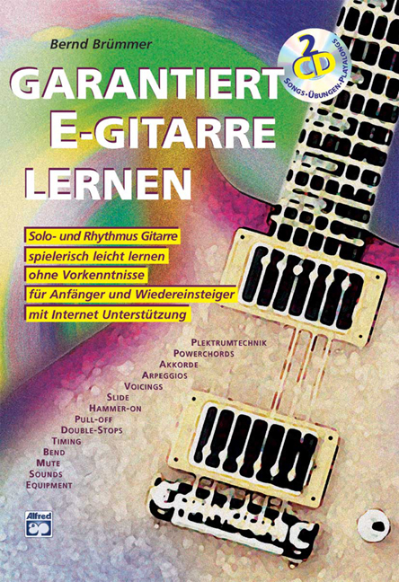 Garantiert E-Gitarre lernen / Garantiert E-Gitarre lernen mit 2 CDs