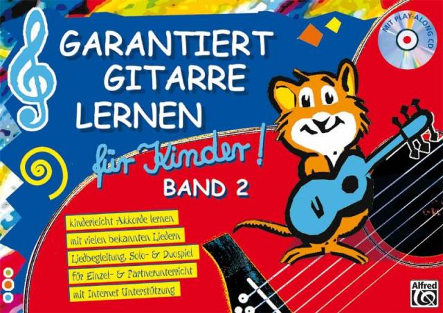 Garantiert Gitarre lernen / Garantiert Gitarre lernen für Kinder Band 2