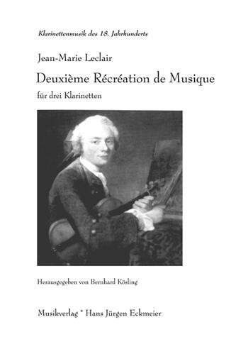Deuxième Récréation de Musique für drei Klarinetten