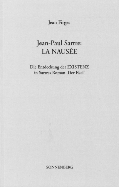 Jean-Paul Sartre: La Nausée