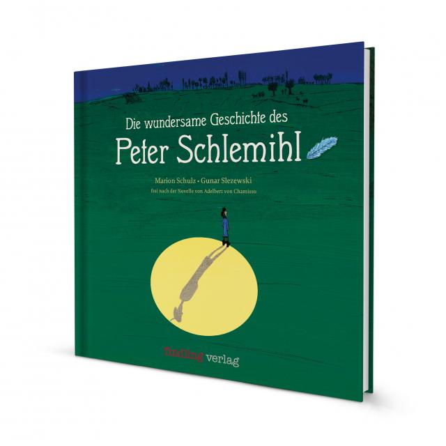 Die wundersame Reise des Peter Schlemihl