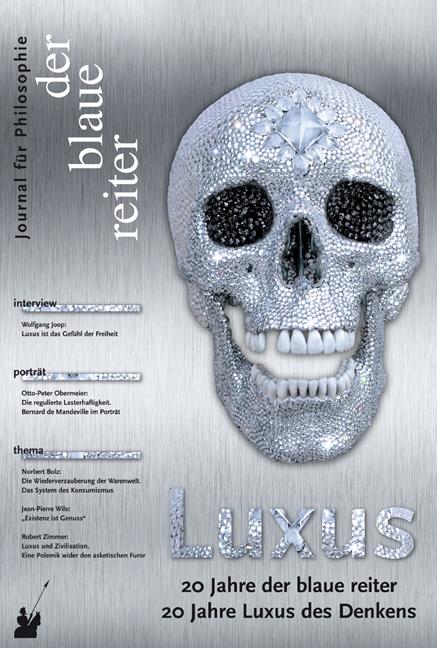 Der Blaue Reiter. Journal für Philosophie / Luxus