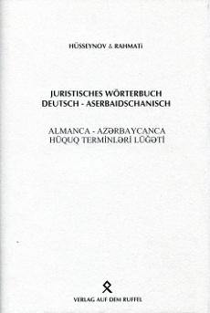 Juristisches Wörterbuch Deutsch-Aserbaidschanisch