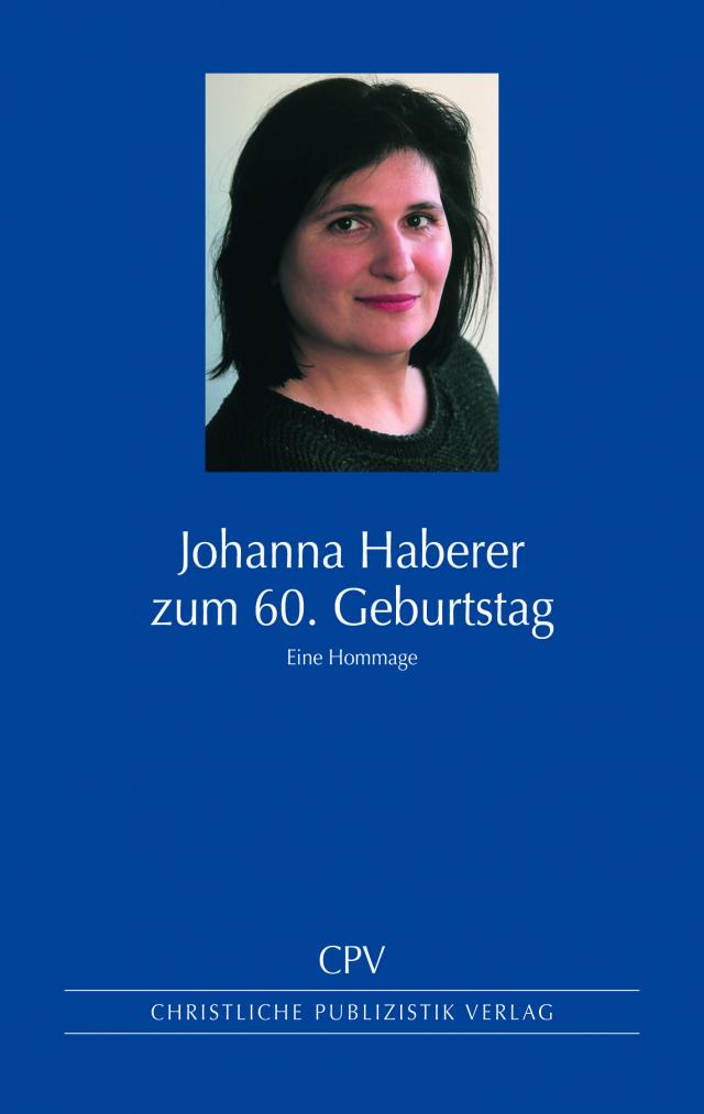 Johanna Haberer zum 60. Geburtstag