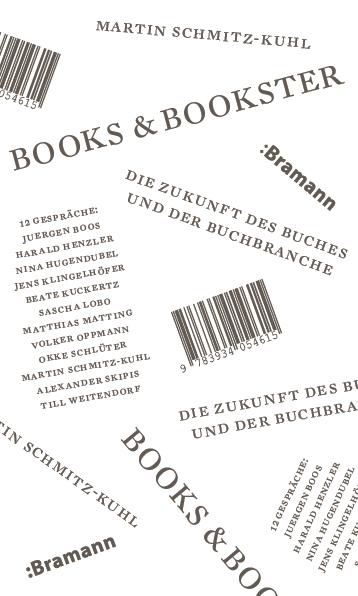 Books & Bookster – Die Zukunft des Buches und der Buchbranche