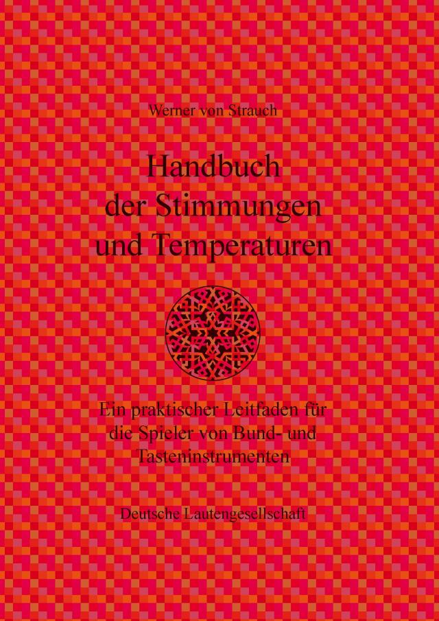 Handbuch der Stimmungen und Temperaturen